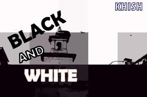 2 Schermata K H I S H  Black and White