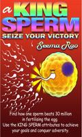 Poster A King Sperm by Dr. Seema Rao