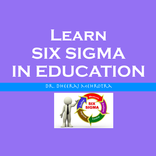 Learn Six Sigma In Education