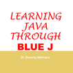 Learning JAVA through BlueJ