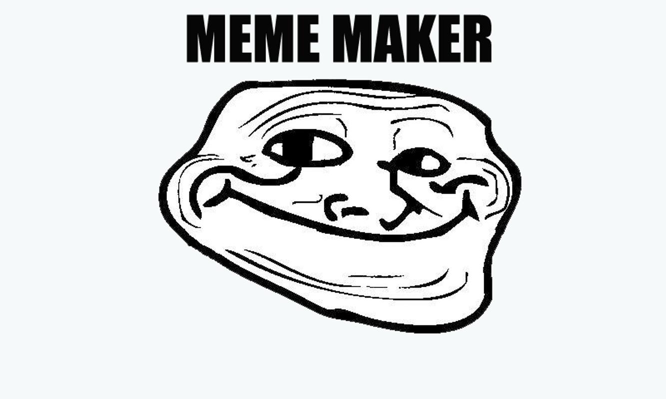 Meme maker