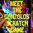MEET THE GONZOLOS' SCRATCH GAME