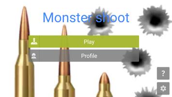 Monster Shoots Affiche