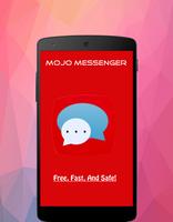 Mojo Messenger โปสเตอร์