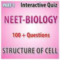 NEET BIO STRUCTURE OF CELL