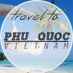 Phu Quoc Travel