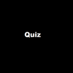 Quiz