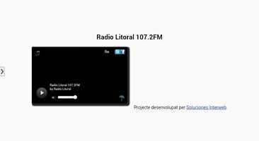 Radio Litoral 107.2 FM capture d'écran 1