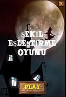 ŞEKİL EŞLEŞTİRME OYUNU โปสเตอร์