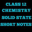 SOLID STATES CLASS 12 NOTES آئیکن