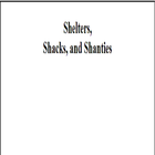 Shelters, Shacks and Shanties icône