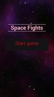 Space Fights - Spaceship Game Affiche