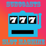 Suncoasts Slot Machine