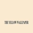 THE YELLOW WALLPAPER icône