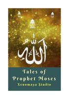 Tales of Prophet Moses Affiche