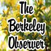 The Berkeley Observer