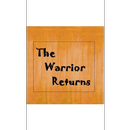 The Warrior Returns Game App APK