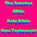 The Zapotec MItla Holy Bible APK