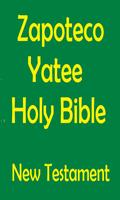 Poster THE ZAPOTEC YATEE HOLY BIBLE