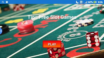Tips Free Slot Games Affiche