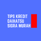 Tips Kredit Daihatsu Sigra Murah icône