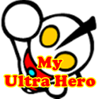 My Ultra Hero ikon