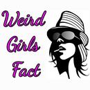 Weird Girls Fact APK