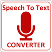 Speech To Text converter - Voice Notes Typing App