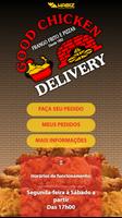 پوستر Good Chicken Delivery