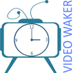 Video Alarm Clock- Video Waker