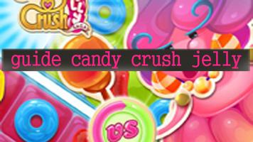 Guide Candy Crush Jelly Saga الملصق