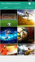 Soccer Wallpaper 4k ultra HD पोस्टर