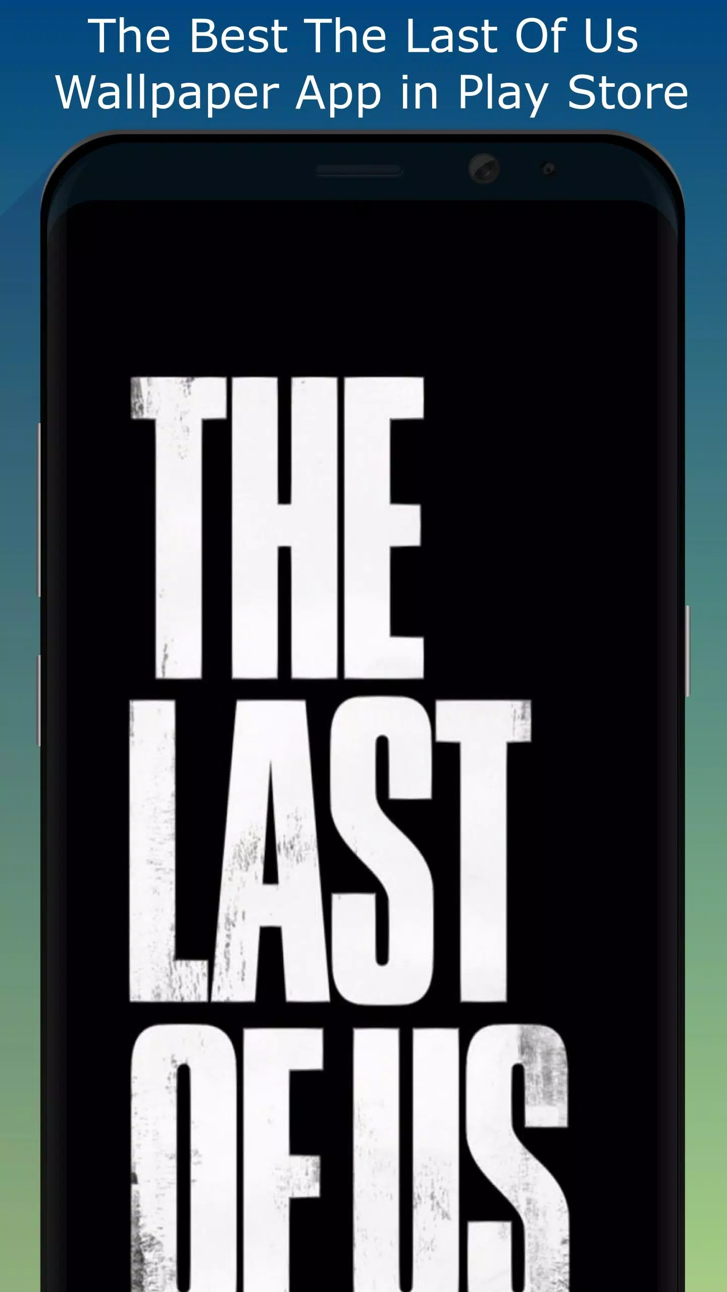 The Last Of Us Wallpapers and Walk-through APK for Android Download