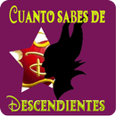 ¿cuanto sabes de descendientes? APK