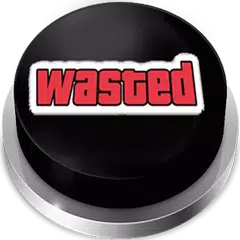 Скачать Wasted Sound Button APK