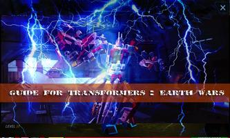 Guide Transformer: Earth Wars capture d'écran 1