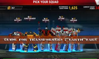 Guide Transformer: Earth Wars capture d'écran 3
