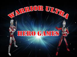 Warrior Ultra Hero Games plakat