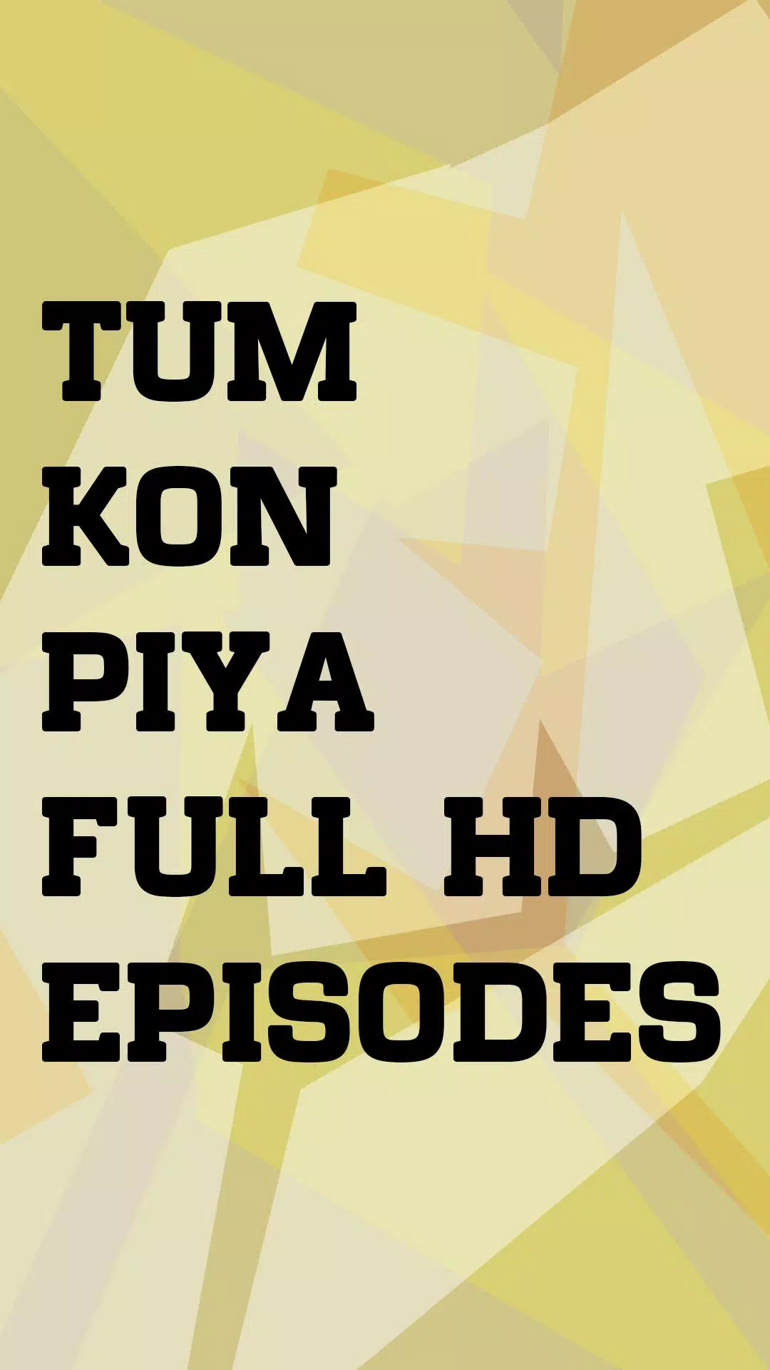 Tum Kon Piya APK for Android Download