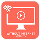 Watch Live Tv Without Internet Connection icône