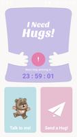 I need hugs Affiche