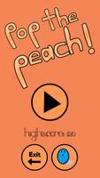 Pop The Peach Affiche