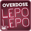 Overdose Lepo Lepo Psirico