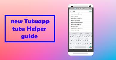 guide Tutuapp tutu Helper 海报