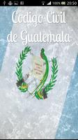 Código Civil de Guatemala poster