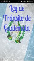 Ley de tránsito de Guatemala โปสเตอร์