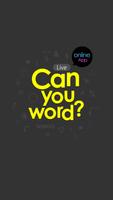Can you word? Affiche