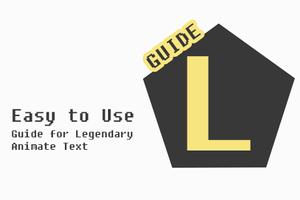 Guide Legendary Animate Text スクリーンショット 1