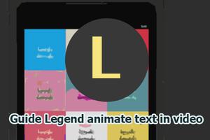 Guide for Legend Animate Text اسکرین شاٹ 1