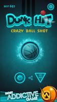 Dunk Hit-Crazy Ball Shot poster